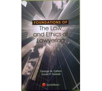 Foundations of the Law and Ethics of Lawyering