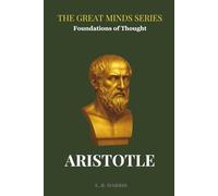 Foundations of Thought: Aristotle: Book Two: 2 (The Great Minds Series)