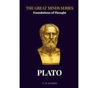 Foundations of Thought: PLATO: The Great Minds Series: 1