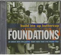 Foundations the - Build Me Up Buttercup