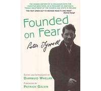 "Founded on Fear": Letterfrack Industrial School, War and Exile by Peter Tyrrell