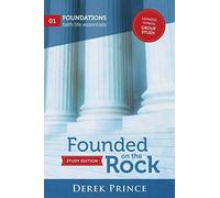Founded on the Rock Study Edition: Expanded version: Group Study
