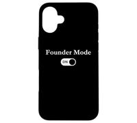 Founder Mode On Startup Founder Tech Business Owner Joke Case for iPhone 16 Plus