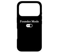 Founder Mode On Startup Founder Tech Business Owner Joke Case for iPhone 17 Pro