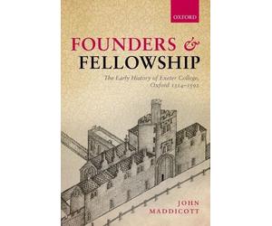 Founders and Fellowship - 9780199689514