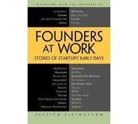 Founders at Work: Stories of Startups' Early Days (1st ed.)