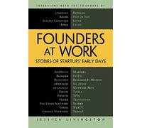 Founders at Work: Stories of Startups' Early Days (1st ed.)