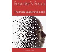 Founder's Focus: The Inner Leadership Code