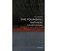 FOUNDING FATHERS A VERY SHORT INTRODUCTI by BERNSTEIN, R. B. Paperback Self Help
