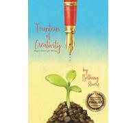 Fountain of Creativity: Ways to Nourish your Writing