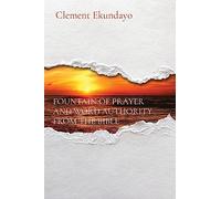 Fountain of Prayer and Word Authority from the Bible