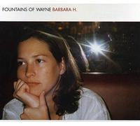 Fountains of Wayne - Barbara H