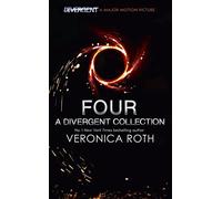 Four: A Divergent Collection