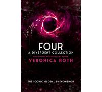 Four: A Divergent Collection