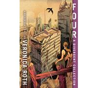 Four: A Divergent Collection