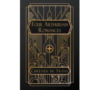Four Arthurian Romances