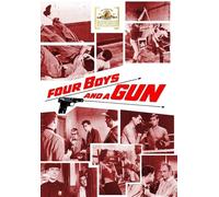 Four Boys & A Gun [DVD] [1957] [Region 1] [US Import] [NTSC]