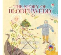 Four Branches of the Mabinogi: Story of Blodeuwedd, The