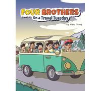 Four Brothers on a Travel Tuesday: 3 (Days of the Week)