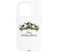 Four Calling Birds Shirt Twelve Days of Christmas Case for iPhone 15 Pro