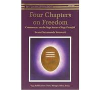 Four Chapters on Freedom: Commentary on the Yoga Sutras of Patanjali: 1