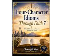 Four-Character Idioms Through Faith 7