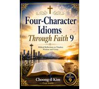 Four-Character Idioms Through Faith 9