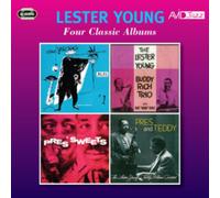 Lester Young - Four Classic Albums (Lester Young With The Oscar Peterson Trio / The Lester Young Buddy Rich Trio / Pres & Sweets / Pres & Teddy)