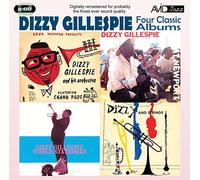 Four Classic Albums (Dizzy Gillespie At Newport / Dizzy And Strings / Dizzy Gillespie World Statesman / Gene Norman Presents Dizzy Gillespie And His Orchestra)