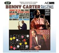 Four Classic Albums Plus (Benny Carter, Jazz Giant / Swingin' The 20's / Sax Ala Carter! / Aspects)