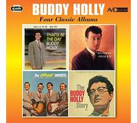Four Classic Albums (That'll Be The Day / Buddy Holly / The Chirping Crickets / The Buddy Holly Story Vol 2)