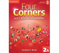 Four Corners Level 2 Student's Book A with Self-study CD-ROM and Online Workbook A Pack