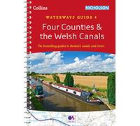 Four Counties & the Welsh Canals: Waterways Guide 4 (Collins Nicholson Waterways Guides)