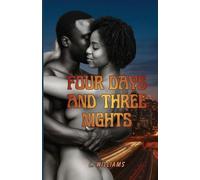 Four Days and Three Nights