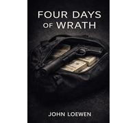 Four Days of Wrath