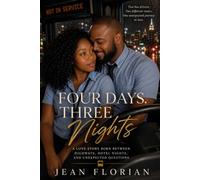 Four Days, Three Nights: A Love Story Born Between Highways, Hotel Nights, and Unexpected Questions