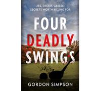 Four Deadly Swings