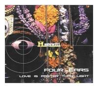 Four Ears - Love Is Faster Than Light (UK Import)