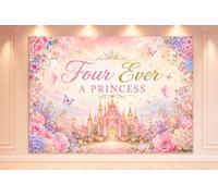 Four Ever A Princess Backdrop for 4th Birthday Girl Decorations 2.4x1.8m | Made for 4th birthday girls, dreamy princess castle decor, pink floral fairy tale style, vinyl party backdrop