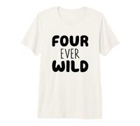 Four Ever Wild 4th Birthday Boy Girl 4 Year Old Kids Premium T-Shirt