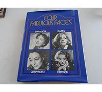 Four Fabulous Faces : Swanson, Garbo, Crawford, Dietrich / Larry Carr