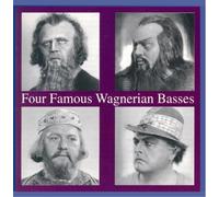 Four Famous Wagnerian Basses