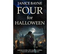 Four for Halloween: Rom-com novellas with vampires, zombies, a werewolf, and small-town love