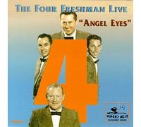 Four Freshmen - Angel Eyes