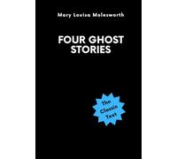 Four Ghost Stories