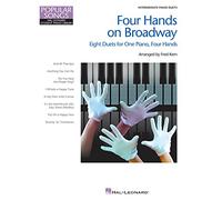 Four Hands on Broadway: Nfmc 2020-2024 Selection Hal Leonard Student Piano Library Intermediate - Level 5 1 Piano, 4 Hands (Hal Leonard Student Piano Library Popular Songs)