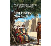 Four Hearts, One Faith: A Fourth-Century Pilgrimage
