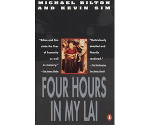Four Hours in My Lai: A War Crime and Its Aftermath