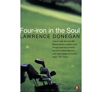 Four Iron in the Soul