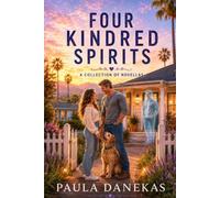 Four Kindred Spirits: A Collection of Novellas